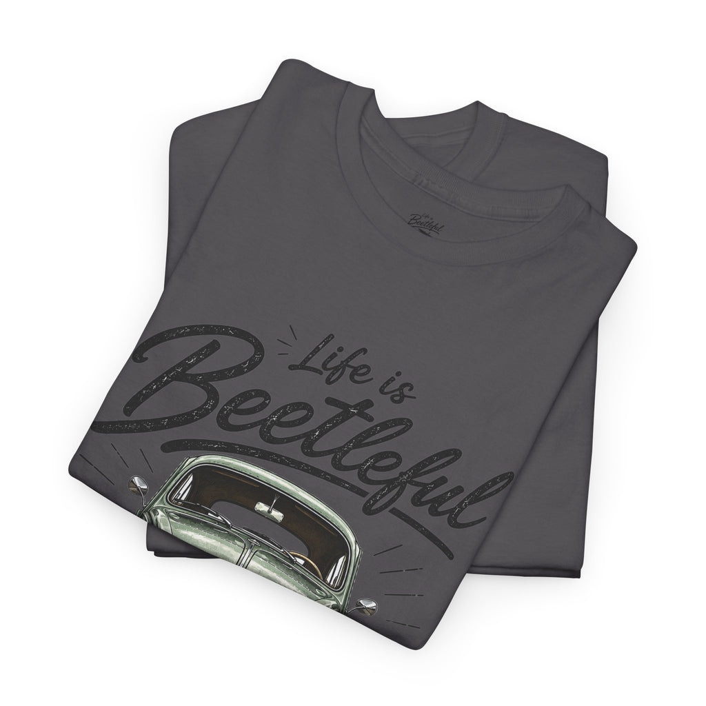 Beetle Car T-Shirt — "Life is Beetleful" Vintage VW Graphic Tee