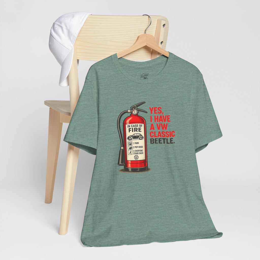 Classic VW Beetle Tee – “Yes, I Have a VW Classic Beetle” Fire Extinguisher Graphic T-Shirt