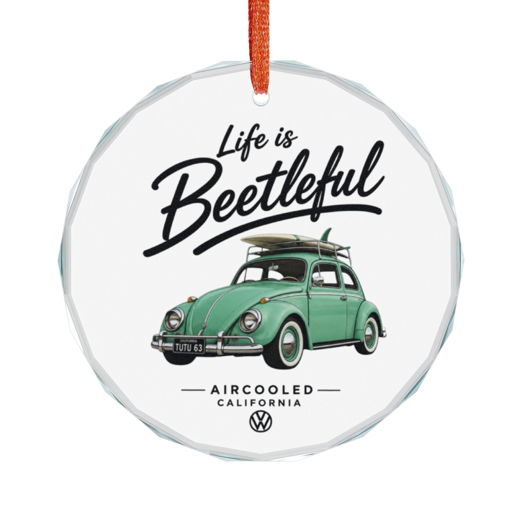 Glass Ornament - "Life is Beetleful" Vintage VW Beetle Holiday Decoration
