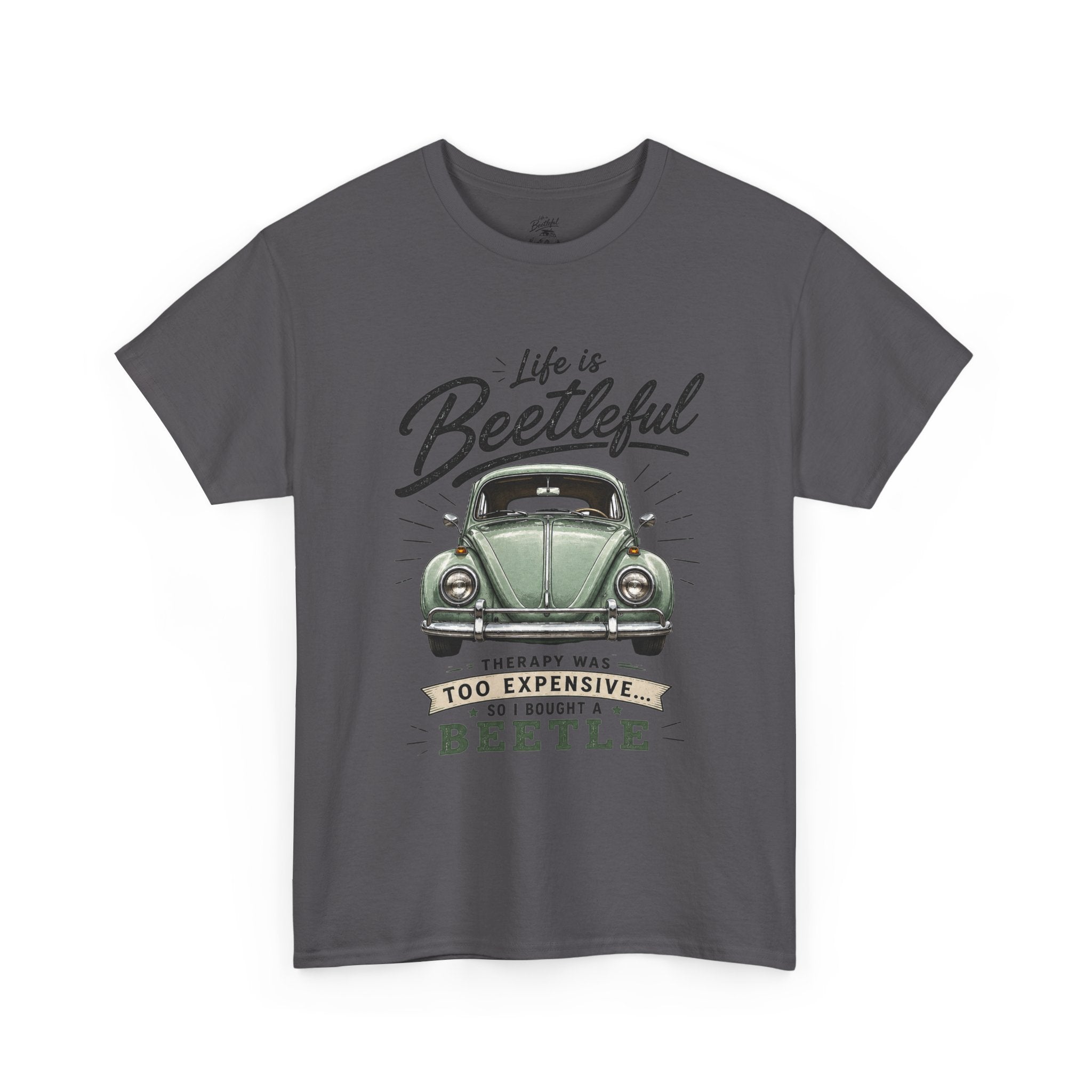 Beetle Car T-Shirt — "Life is Beetleful" Vintage VW Graphic Tee