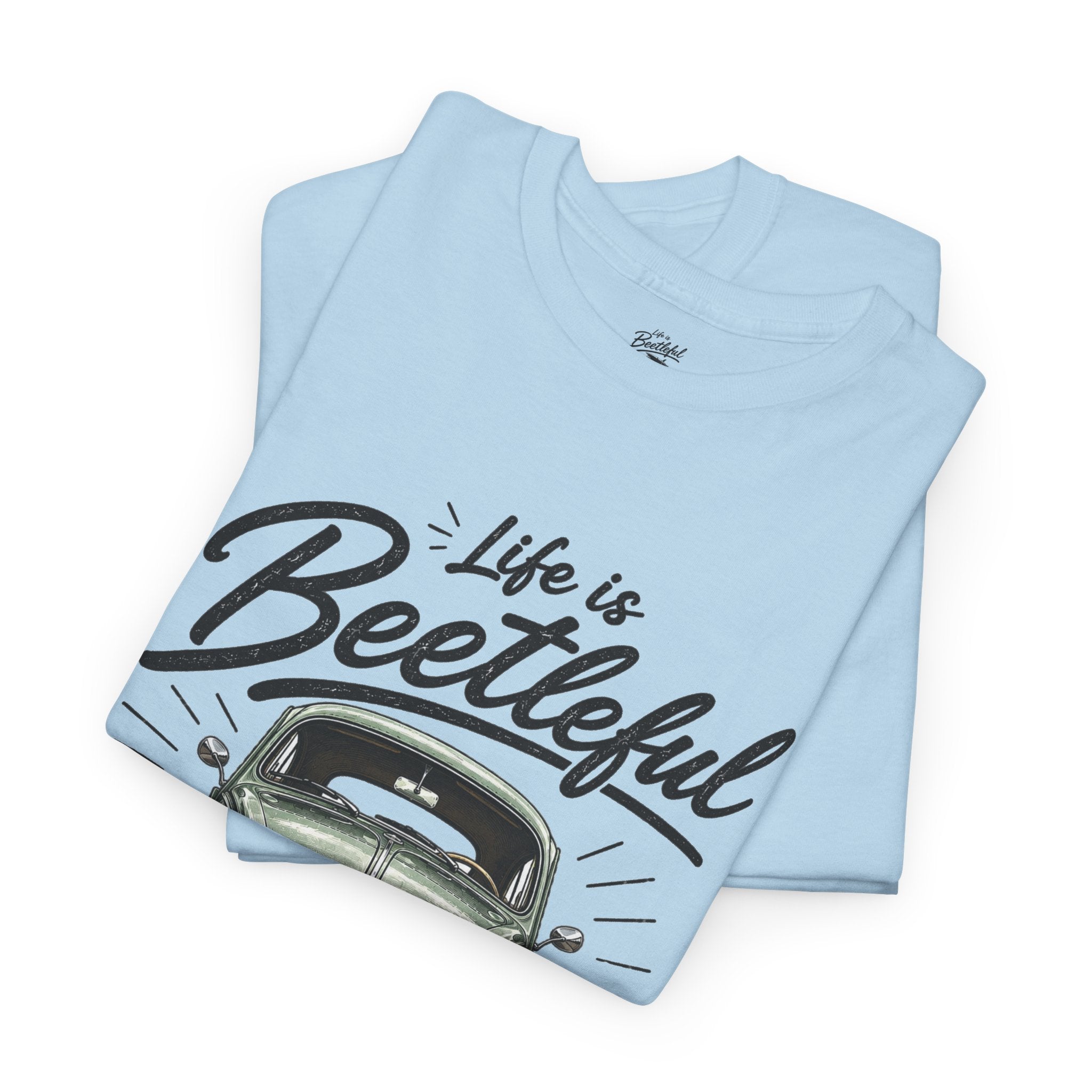 Beetle Car T-Shirt — "Life is Beetleful" Vintage VW Graphic Tee